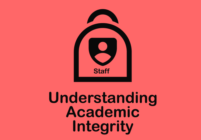 Understanding Academic Integrity (Staff)