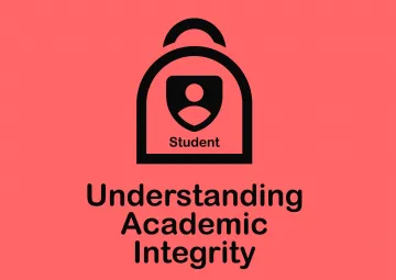 Understanding Academic Integrity (Students)